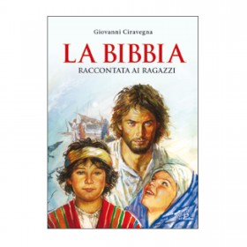 LA BIBBIA Raccontata ai ragazzi